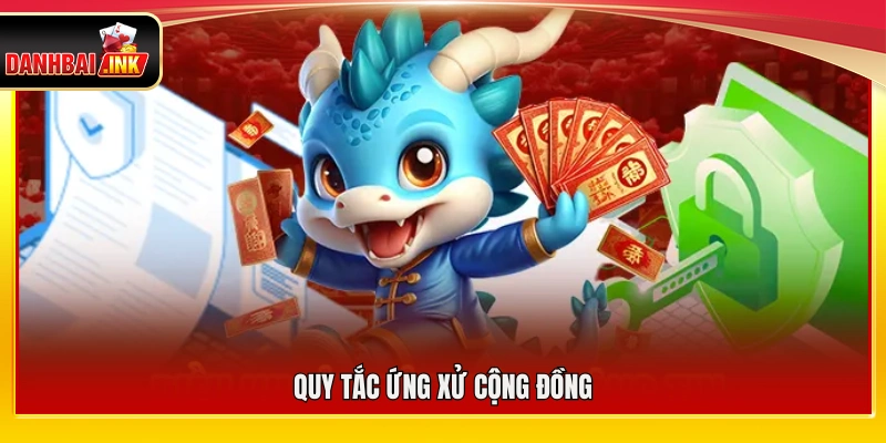 Điều Khoản Sử Dụng – Các Quy Định Bắt Buộc Cho Game Thủ 5 Bộ quy định ứng xử dành cho cộng đồng người dùng
