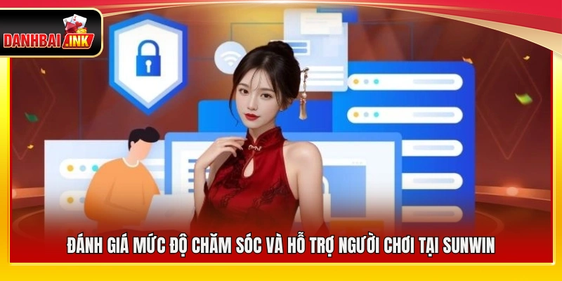 Sunwin – Cổng Game Bài Đổi Thưởng Xanh Chín Hàng Đầu Châu Á 6 Nhận xét chất lượng dịch vụ hỗ trợ người chơi Sunwin